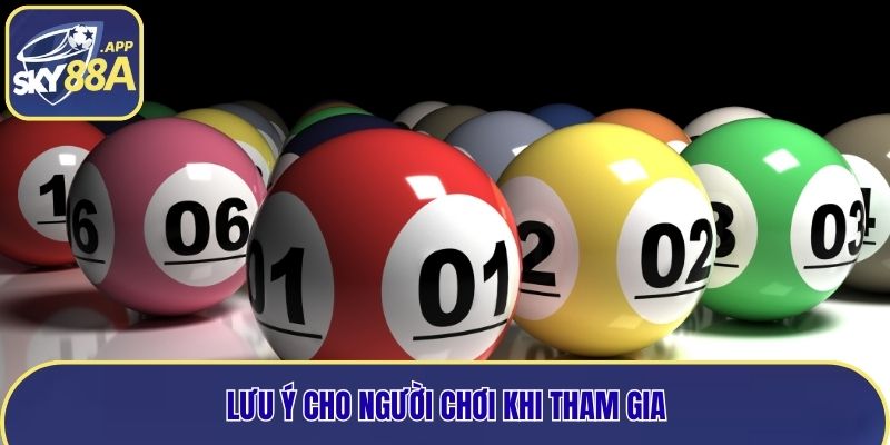 Lưu ý khi tham gia trực tiếp xổ số miền bắc