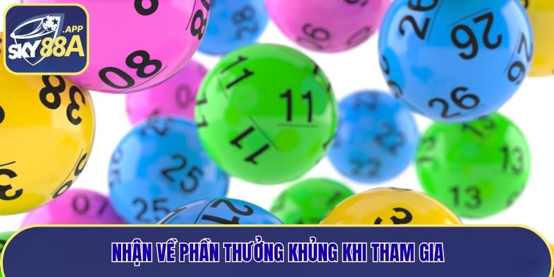 Người chơi được nhận về phần thưởng khủng