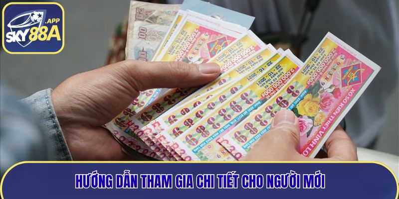 Hướng dẫn tham gia chi tiết cho người mới