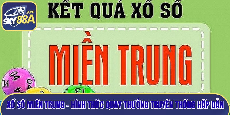 Xổ số miền trung
